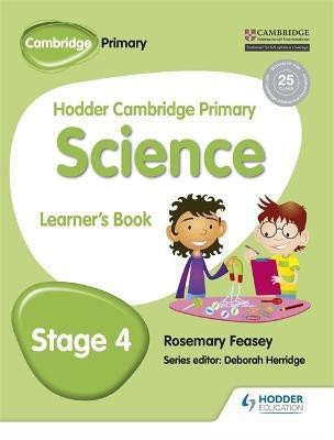 Hodder Cambridge Primary Science Learner's Book 4(English, Paperback, Feasey Rosemary)