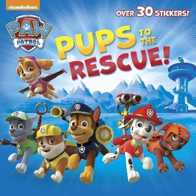 Pups to the Rescue! (Paw Patrol)(English, Paperback, Random House)