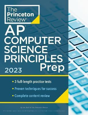 Princeton Review AP Computer Science Principles Prep, 2023(English, Paperback, Princeton Review)