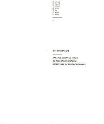 English-Egyptian Index of Faulkner's Concise Dictionary of Middle Egyptian(English, Paperback, Shennum David)
