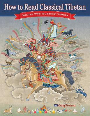 How to Read Classical Tibetan, Vol. 2:(English, Paperback, Preston Craig)