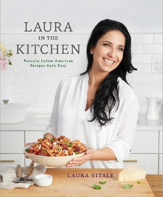 Laura in the Kitchen(English, Hardcover, Vitale Laura)