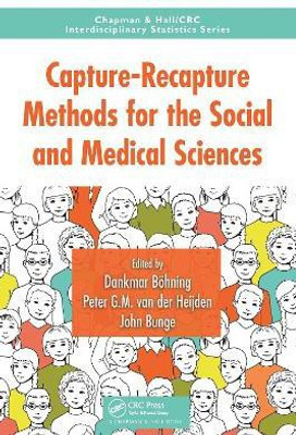 Capture-Recapture Methods for the Social and Medical Sciences(English, Paperback, unknown)