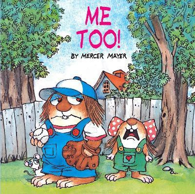 Me Too! (Little Critter)(English, Paperback, Mayer Mercer)