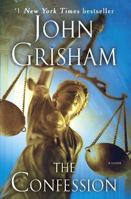 The Confession(English, Paperback, Grisham John)