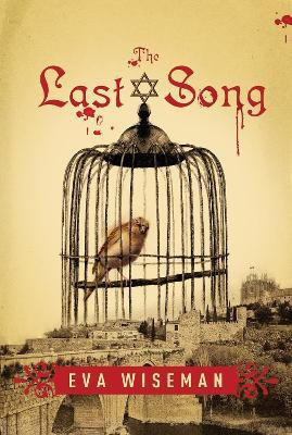 The Last Song(English, Hardcover, Wiseman Eva)