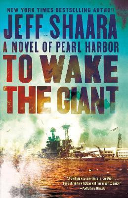 To Wake the Giant(English, Paperback, Shaara Jeff)