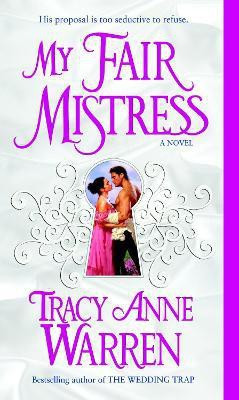My Fair Mistress(English, Paperback, Warren Tracy Anne)