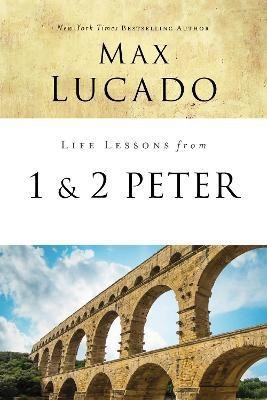 Life Lessons from 1 and 2 Peter(English, Paperback, Lucado Max)