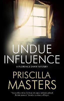 Undue Influence(English, Hardcover, Masters Priscilla)