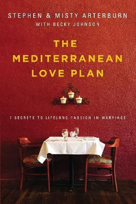 The Mediterranean Love Plan(English, Paperback, Arterburn Stephen)