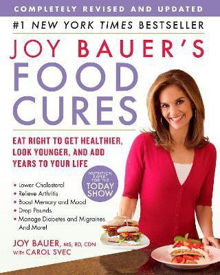 Joy Bauer's Food Cures(English, Paperback, Bauer Joy)