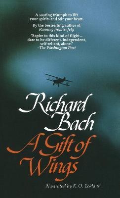 A Gift of Wings(English, Paperback, Bach Richard)