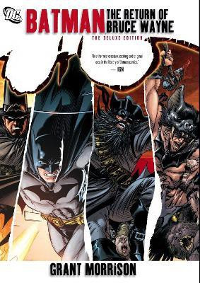 Batman: The Return of Bruce Wayne(English, Paperback, Morrison Grant)