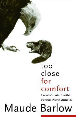 Too Close For Comfort(English, Paperback, Barlow Maude)