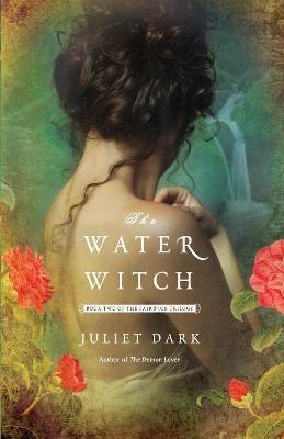 The Water Witch(English, Paperback, Dark Juliet)