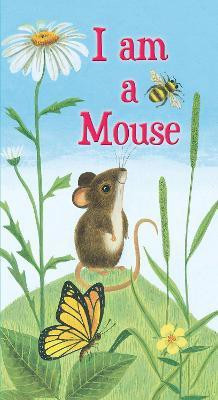 I am a Mouse(English, Board book, Risom Ole)