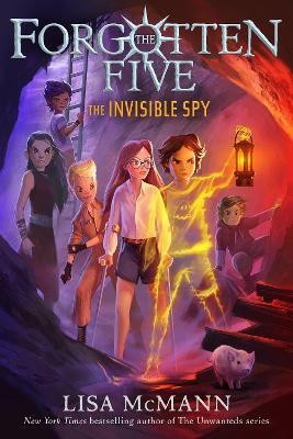 The Invisible Spy (The Forgotten Five, Book 2)(English, Hardcover, McMann Lisa)