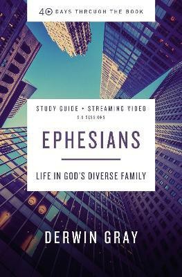 Ephesians Bible Study Guide plus Streaming Video(English, Paperback, Gray Derwin L.)