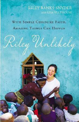 Riley Unlikely(English, Hardcover, Banks-Snyder Riley)