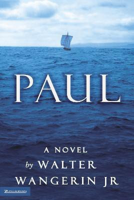 Paul(English, Paperback, Wangerin Jr. Walter)