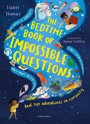 The Bedtime Book of Impossible Questions(English, Hardcover, Thomas Isabel)