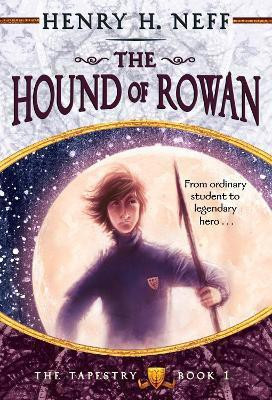 The Hound of Rowan(English, Paperback, Neff Henry H.)