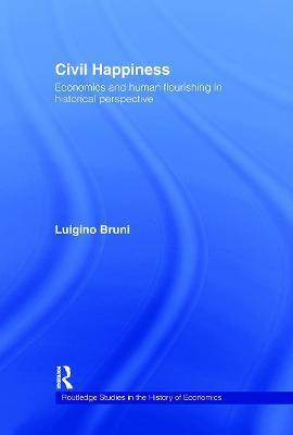 Civil Happiness(English, Hardcover, Bruni Luigino)