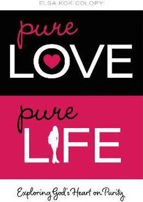Pure Love, Pure Life(English, Paperback, Colopy Elsa Kok)