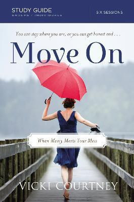 Move On Study Guide(English, Paperback, Courtney Vicki)