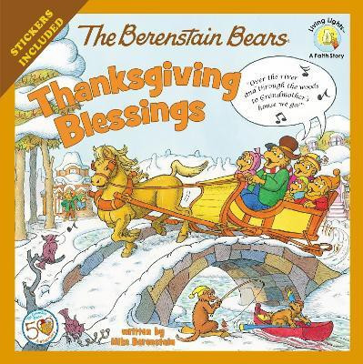 The Berenstain Bears Thanksgiving Blessings(English, Paperback, Berenstain Mike)