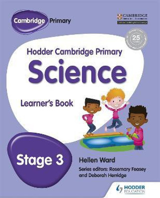Hodder Cambridge Primary Science Learner's Book 3(English, Paperback, Ward Hellen)