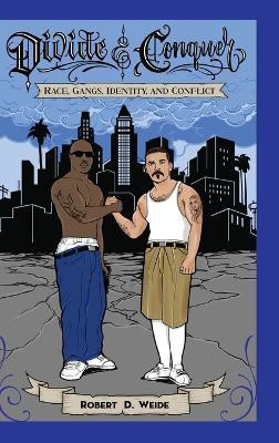 Divide & Conquer(English, Hardcover, Weide Robert D.)