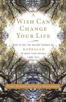 A Wish Can Change Your Life(English, Paperback, Sasson Gahl)