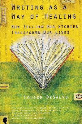 Writing as a Way of Healing(English, Paperback, Desalvo Louise)