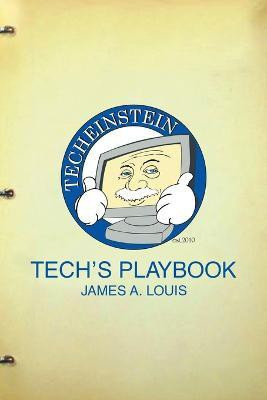 Tech's Playbook(English, Paperback, Louis James a)