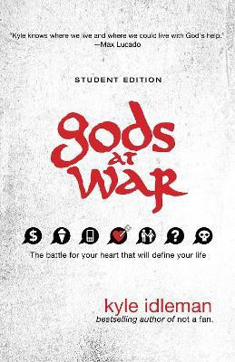 Gods at War Student Edition(English, Paperback, Idleman Kyle)
