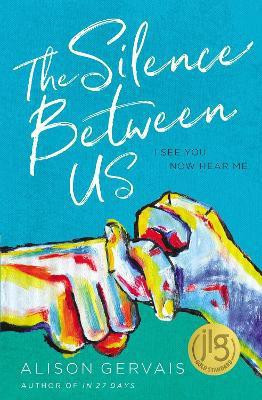 The Silence Between Us(English, Paperback, Gervais Alison)