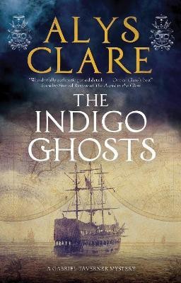 The Indigo Ghosts(English, Hardcover, Clare Alys)