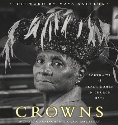 Crowns(English, Hardcover, Cunningham Michael)