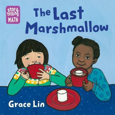 The Last Marshmallow(English, Board book, Lin Grace)