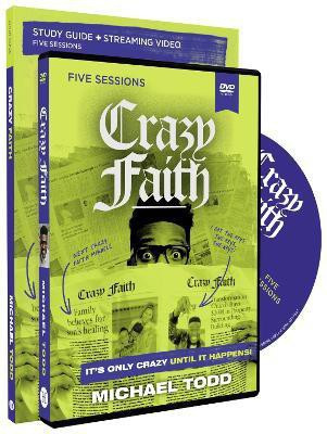 Crazy Faith Study Guide with DVD(English, Paperback, Todd Michael)