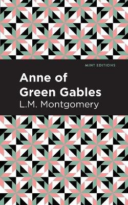 Anne of Green Gables(English, Paperback, Montgomery L. M.)