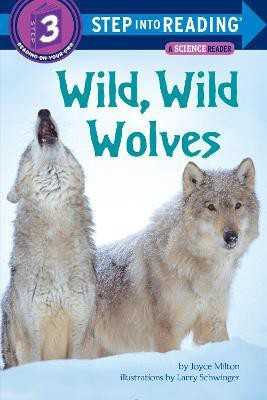 Wild, Wild Wolves(English, Paperback, Milton Joyce)