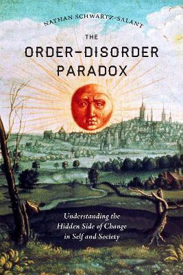 The Order-Disorder Paradox(English, Paperback, Schwartz-Salant Nathan)