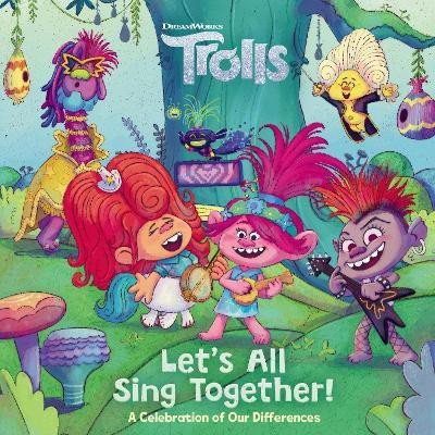 Let's All Sing Together! (DreamWorks Trolls)(English, Hardcover, Random House)