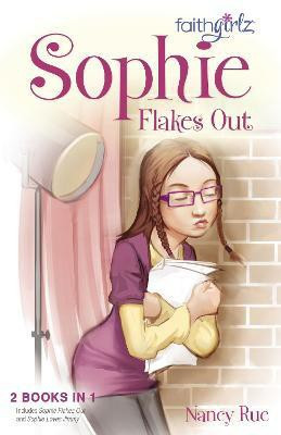 Sophie Flakes Out(English, Paperback, Rue Nancy N.)