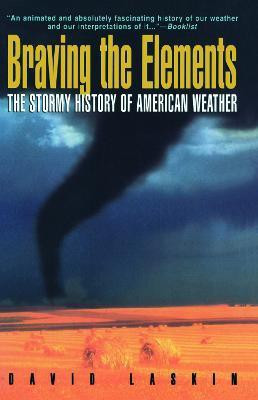 Braving the Elements(English, Paperback, unknown)