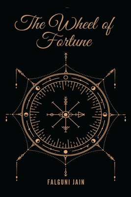 The Wheel of Fortune(English, Paperback, Falguni Jain)