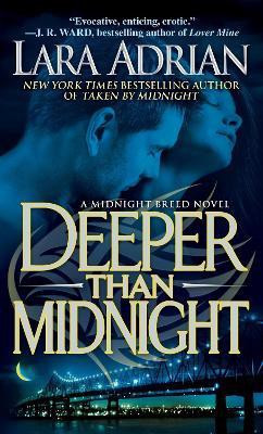 Deeper Than Midnight(English, Paperback, Adrian Lara)